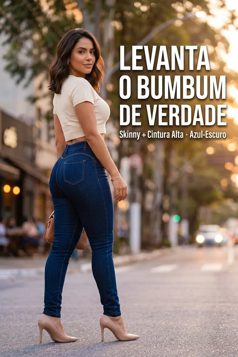 Calça Feminina Jeans Cintura Alta Skinny Levanta Bumbum